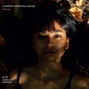 Sanskriti Shrestha Avatar - Brijanga (2018) [Hi-Res]