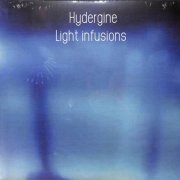 Hydergine - Light Infusions (2020)