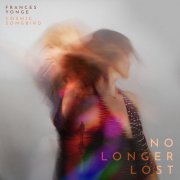 Cosmic Songbird and Frances Yonge - No Longer Lost (2025) Hi-Res