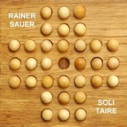 Rainer Sauer - Solitaire (2020)