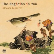 Etienne Déconfin - The Magician In You (2025)