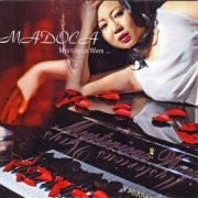 Madoca - Mysterious Ways... (2005)