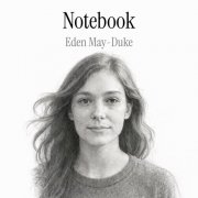 Eden May-Duke - Notebook (2025)