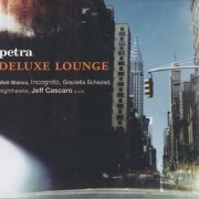 VA - Petra Deluxe Lounge (2011)