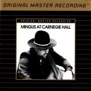 Charles Mingus - Mingus At Carnegie Hall (1974) FLAC