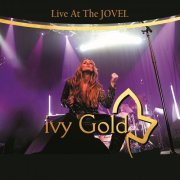 IVY GOLD - Live At The Jovel (2022)