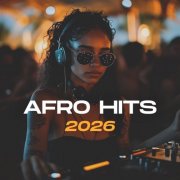 VA - Afro Hits 2026 (2025)