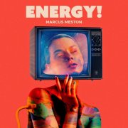 Marcus Meston - ENERGY! (2025)