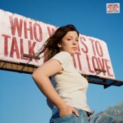 Jade Bird - Who Wants to Talk About Love? (2025) [Hi-Res]