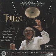 Dallas Wind Symphony & Frederick Fennell - Trittico (1993)