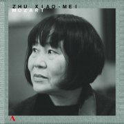 Zhu Xiao-Mei - Mozart: Piano Works (2011)