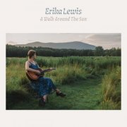Erika Lewis - A Walk Around The Sun (2022) Hi Res