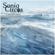 Soniq Circus - Cursed Cruise (2025)