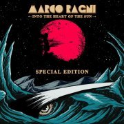 Marco Ragni - Into the Heart of the Sun (Special Edition) (2023)