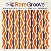 Various Artists - TSF Jazz Rare Groove (2022)