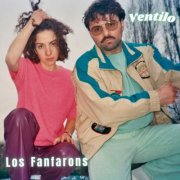 Los Fanfarons - Ventilo (2025) Hi-Res