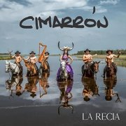 Cimarron - La Recia (2022)