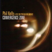 Phil Kelly, The NW Prevailing Winds - Convergence Zone (2003)