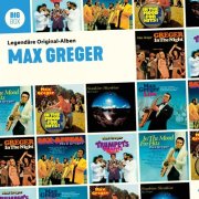 Max Greger - BIG BOX - Legendäre Original-Alben - Max Grege (2022)