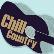 VA - Chill Country (2024)