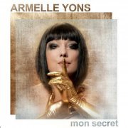 Armelle Yons - Mon secret (2024)