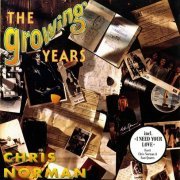 Chris Norman - The Growing Years (1992)