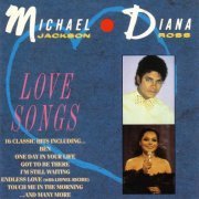 Michael Jackson/Diana Ross - Love Songs (1987) Lossless