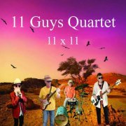 11 Guys Quartet - 11 x 11 (2023)