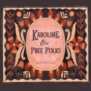 Karoline & the Free Folks - Blooming Haze (2026) [Hi-Res]