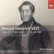 Kertesz Quartet - Veit: Complete String Quartets, Vol. 2 (2018) [Hi-Res]