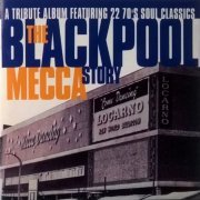 VA - The Blackpool Mecca Story (1999)