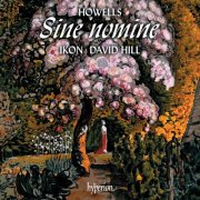 David Hill, Ikon - Howells: King David & Sine nomine (2025) [Hi-Res] [Dolby Atmos]