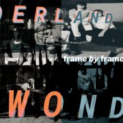Frame by Frame - Wonderland (2025) [Hi-Res]