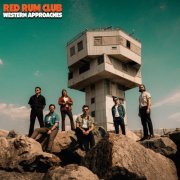 Red Rum Club - Western Approaches (2024) Hi Res