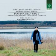 Chen Hu Jie, Albin Axelsson - Gade, Seymer, Kvandal, Von Koch, Andersen-Wingar, Winding: Scandinavian Wood (Northern Soundscapes for Clarinet and Piano) (2023)