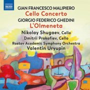 Valentin Uryupin, Rostov State Philharmonic Academic Symphony Orchestra, Dmitrii Prokofiev, Nikolay Shugaev - Malipiero, Ghedini & Casella: Works for Cello & Orchestra (2022) [Hi-Res]