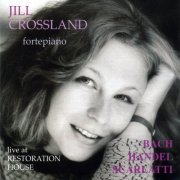 Jill Crossland - Live at Restoration House (2006)