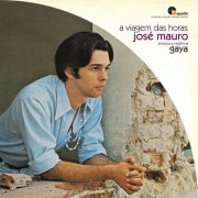 Jose Mauro - A Viagem das Horas (2021)