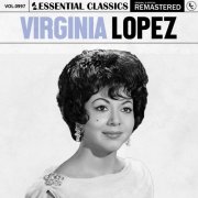 Virginia Lopez - Essential Classics, Vol. 997: Virginia Lopez (2025)