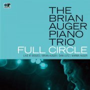 The Brian Auger Piano Trio - Full Circle - Live at Bogie's (2018) [Hi-Res]