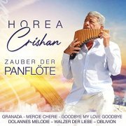 Horea Crishan - Zauber der Panflöte (2022)