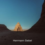 Herrmann Siebel - Die Wälder stehen still (2022)