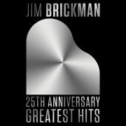 Jim Brickman - 25th Anniversary (2020)