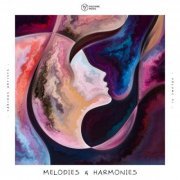 VA - Melodies & Harmonies, Vol. 31 (2022)