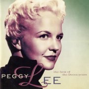 Peggy Lee - The Best Of The Decca Years (1997)