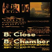 B. Close - B. Chamber (Stratum A) (2026)