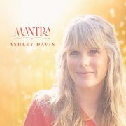 Ashley Davis - Mantra (2025)