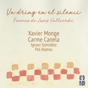 Carme Canela - Un Dring en el Silenci - Poemes de Josep Vallverdú (2023)