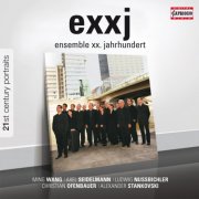 Ensemble xx. Jahrhundert, Peter Burwik - 21st Century Portraits: exxj (2013)