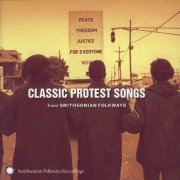 Various Artists - Classic Protest Songs from Smithsonian Folkways (2009)